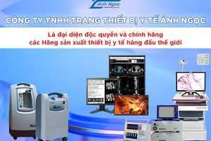 Ánh Ngọc Medical – Đối tác chiến lược của các hãng thiết bị y tế hàng đầu thế giới